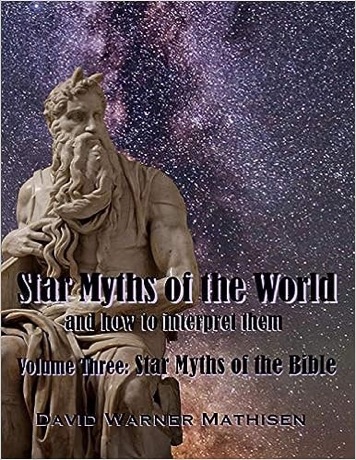 Star Myths of the World Volume Three — Star Myths of the Bible